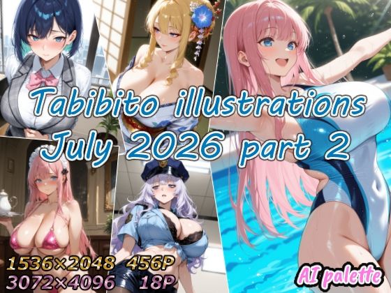 Tabibito illustrations July 2026 part2｜同人作品レビュー【18禁】